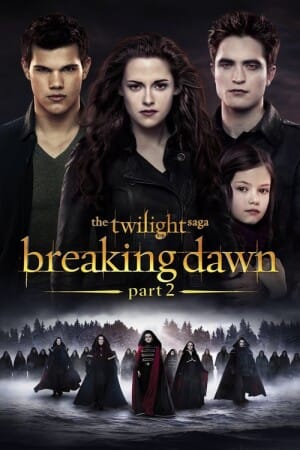 The Twilight Saga: Breaking Dawn – Part 2