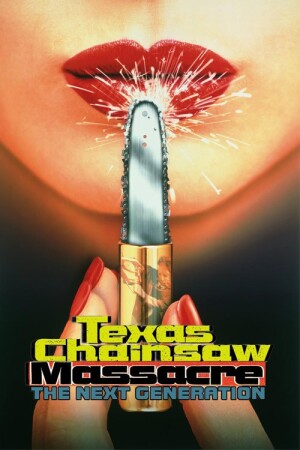 The Texas Chainsaw Massacre: The Next Generation