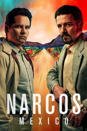 Narcos: Mexico (S02 Complete)
