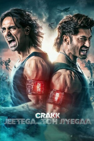 Crakk – Jeetegaa Toh Jiyegaa!