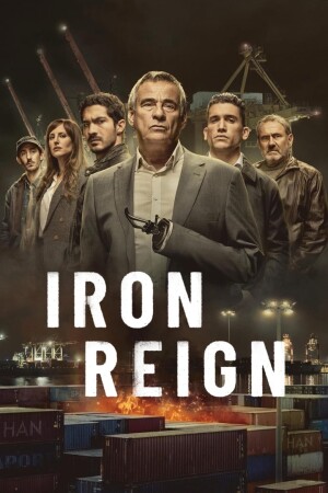 Iron Reign (S01 Complete)