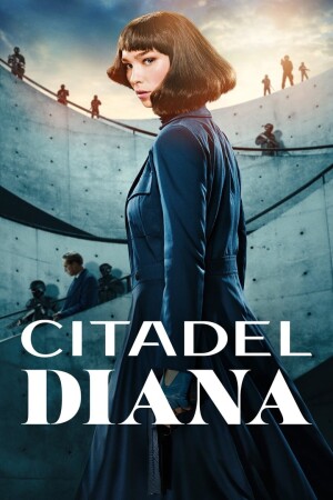 Citadel: Diana (S01 Complete)