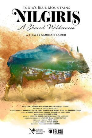 Nilgiris – A Shared Wilderness