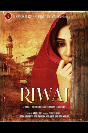 RIWAJ – A Riwaj which broke after many centuries