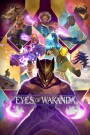 Eyes of Wakanda (S01 Complete)