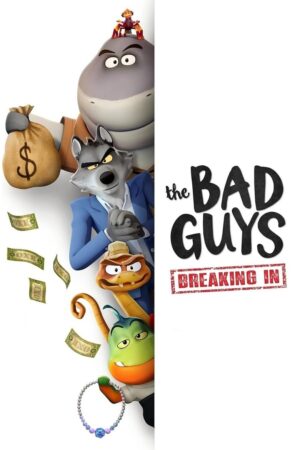 The Bad Guys: Breaking In (S01 Complete)