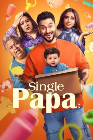 Single Papa (S01 Complete)