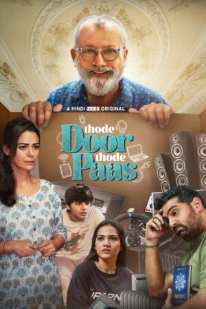 Thode Door Thode Paas (S01 Complete)