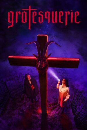 Grotesquerie (S01 Complete)