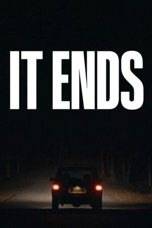It Ends