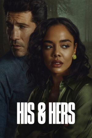 HIS & HERS (S01 Complete)