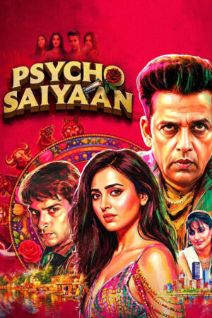 Psycho Saiyaan (S01 Complete)