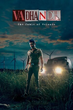 Vadhandhi (S01 Complete)