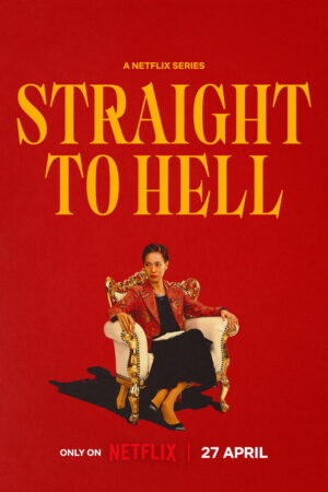 Straight to Hell (S01 Complete)