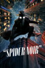 Spider-Noir (S01 Complete)