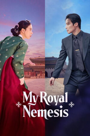 My Royal Nemesis (S01.E02)