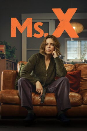 Ms. X (S01 Complete)