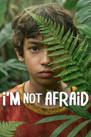 I’m Not Afraid (S01 Complete)