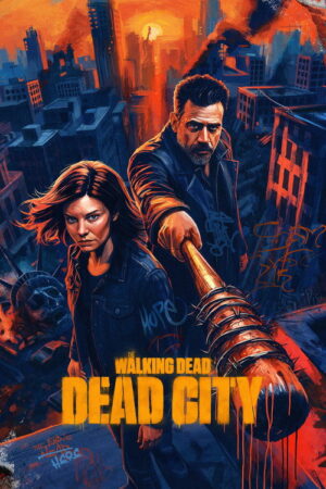 The Walking Dead: Dead City (S03.E03)