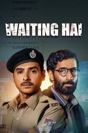 Waiting Hai (S01 Complete)