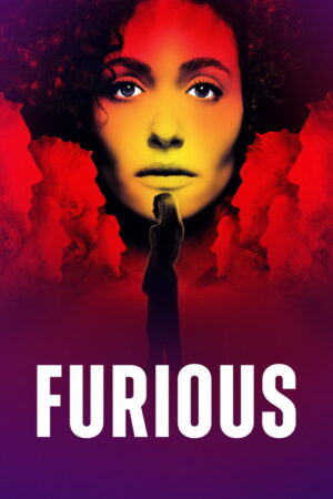 Furious (S01 Complete)
