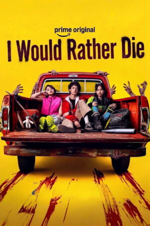 I Would Rather Die (S01 Complete)